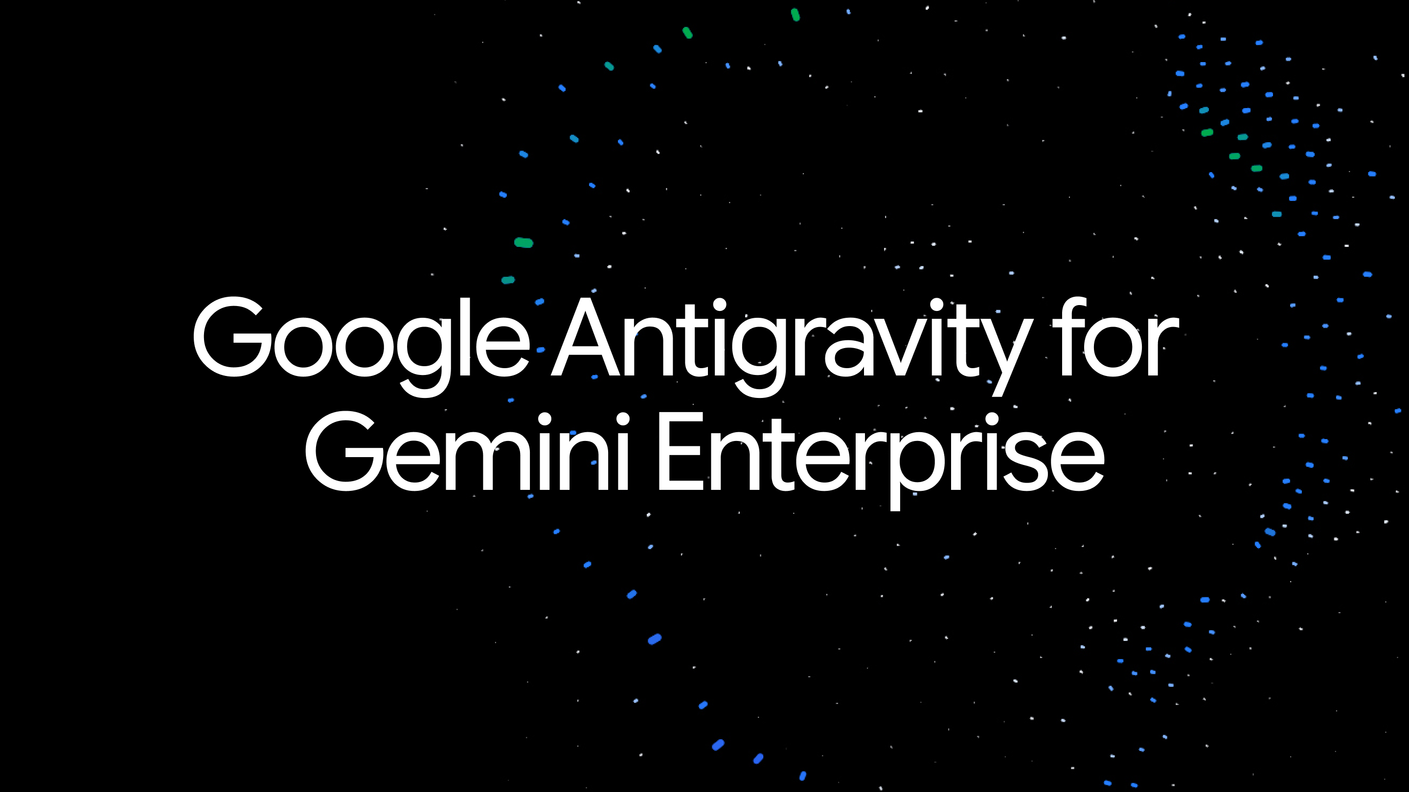 Gemini 企業版中的 Google Antigravity